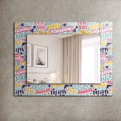 Decorative mirror Colorful motivational lettering