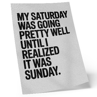 Decorative poster High contrast typography, humorous message