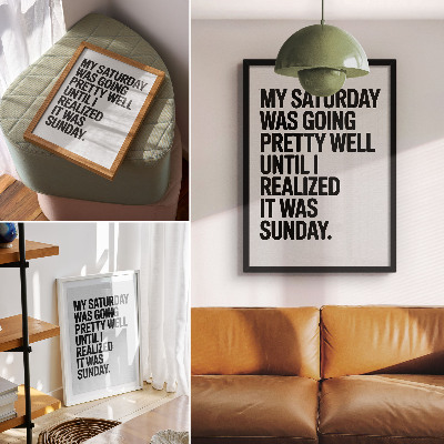 Decorative poster High contrast typography, humorous message