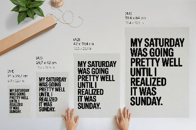 Decorative poster High contrast typography, humorous message