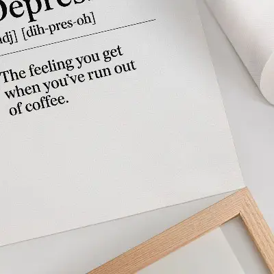 Depresso definition decorative poster decorative poster