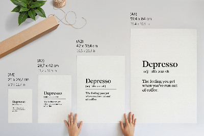 Decorative poster Depresso definition