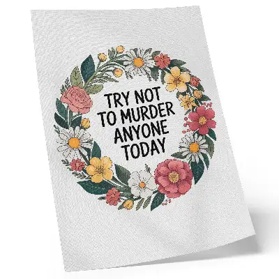 Poster wreath with flowers and a funny inscription