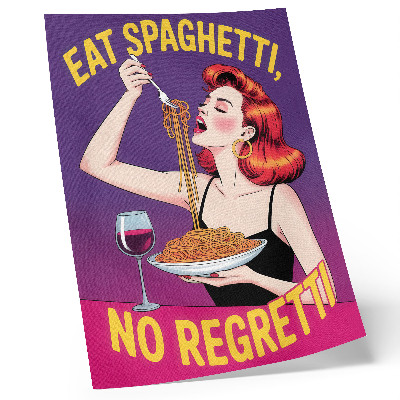 Art print Colorful woman eating spaghetti with wine
