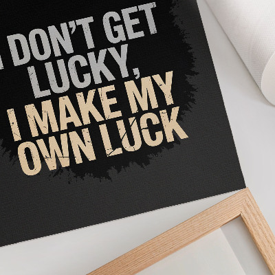 Art print Motivational slogan: minimalist design