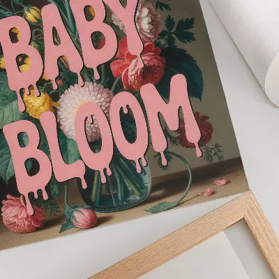 Decorative poster featuring flowers and a positive pink inscription