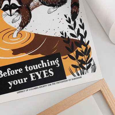 Art print Wash your hands before touching your eyes (1941-1945), illustration
