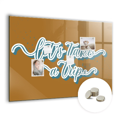 Decorative magnetic board Let's take a trip