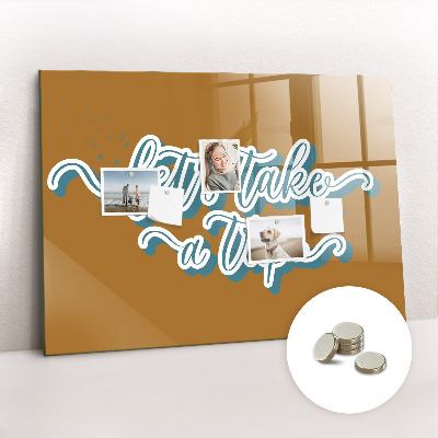 Decorative magnetic board Let's take a trip