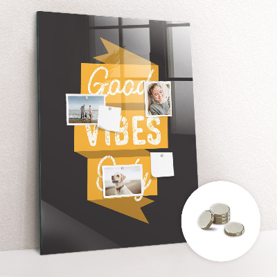 Magnetic glass board Good Vibes Only