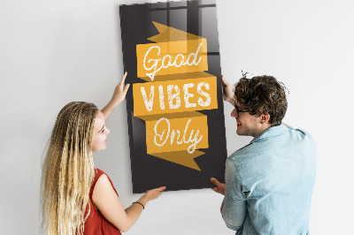 Magnetic glass board Good Vibes Only