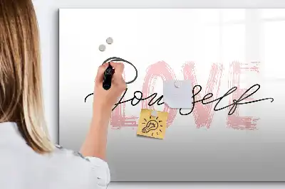 Magnetic marker board with Love Yourself text