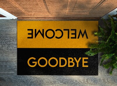 Doormat Welcome goodbye